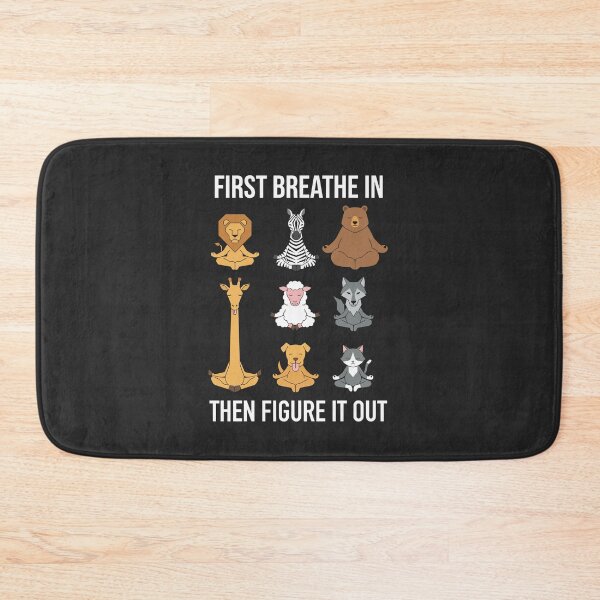 Item preview, First Breathe In Then Figure It Out Funny Yoga Animals designed and sold by Krasnovaovaova.