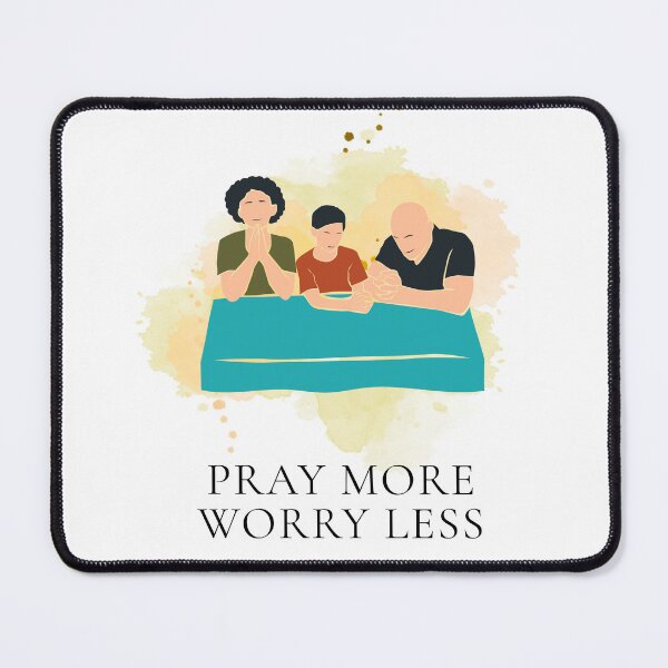 Item preview, Pray More Worry Less Christian Design designed and sold by DansStoreD23.