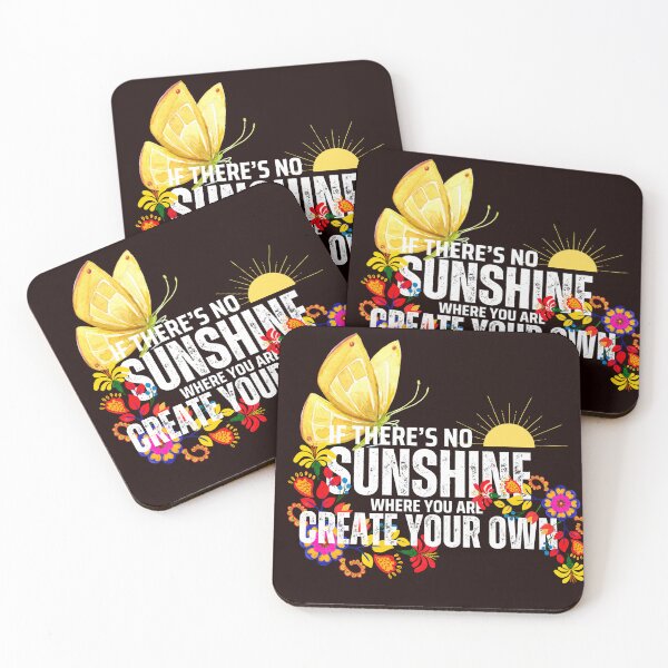 Item preview, If There's No Sunshine Where You Are designed and sold by Sonshine-Tees.