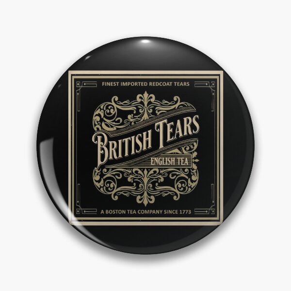 Item preview, British Tears Est 1773 Boston Tea Party Funny 4th Of July Gear designed and sold by DynamicDesign.