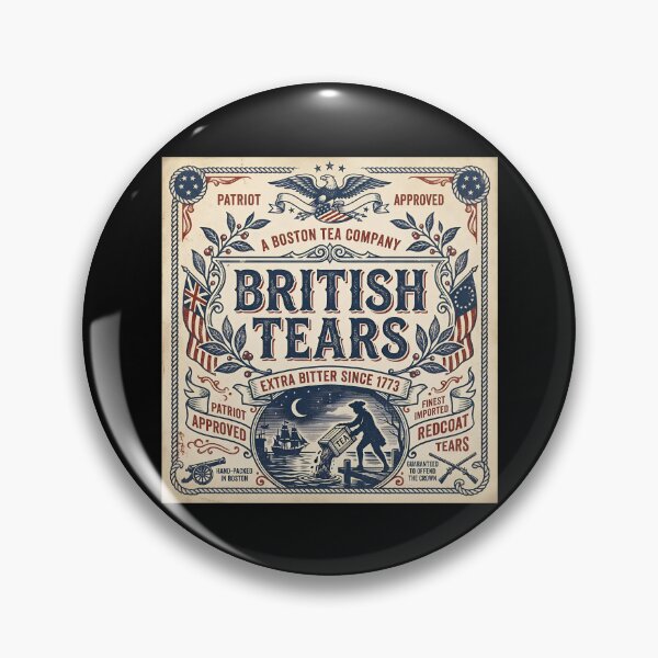 Item preview, British Tears Est 1773 Boston Tea Party Funny 4th Of July Gear designed and sold by DynamicDesign.