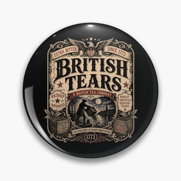 Item preview, British Tears Est 1773 Boston Tea Party Funny 4th Of July Gear designed and sold by DynamicDesign.