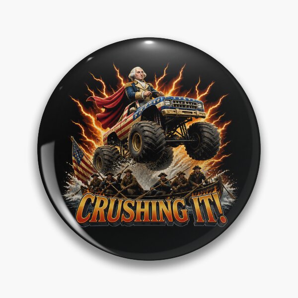 Item preview, Crushing It George Washington Monster Truck 4th of July Gear designed and sold by DynamicDesign.