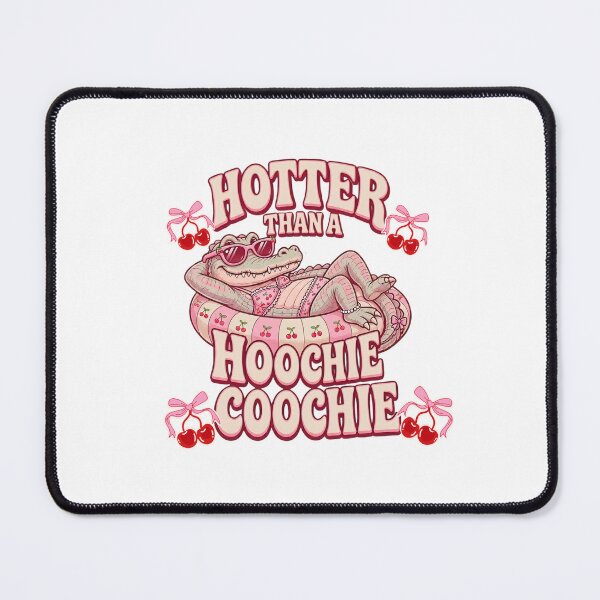 Item preview, Hotter Than a Hoochie Coochie Alligator designed and sold by TeeUp2.