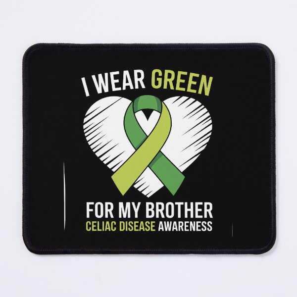Item preview, I Wear Green For My Brother Celiac Disease Awareness designed and sold by BlassmausArt.