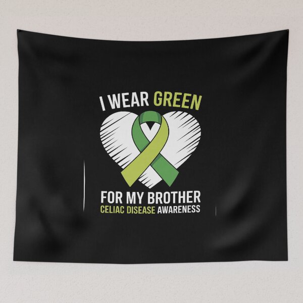 Item preview, I Wear Green For My Brother Celiac Disease Awareness designed and sold by BlassmausArt.