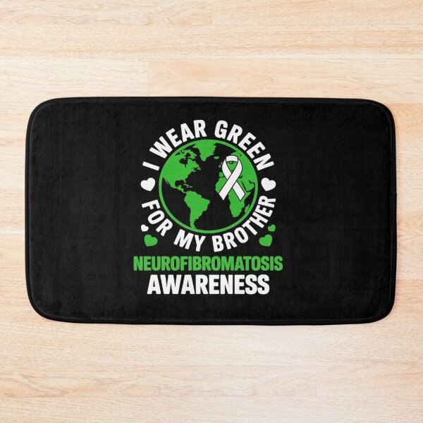 Item preview, I wear GREEN for my BROTHER NEUROFIBROMATOSIS Awareness designed and sold by BlassmausArt.