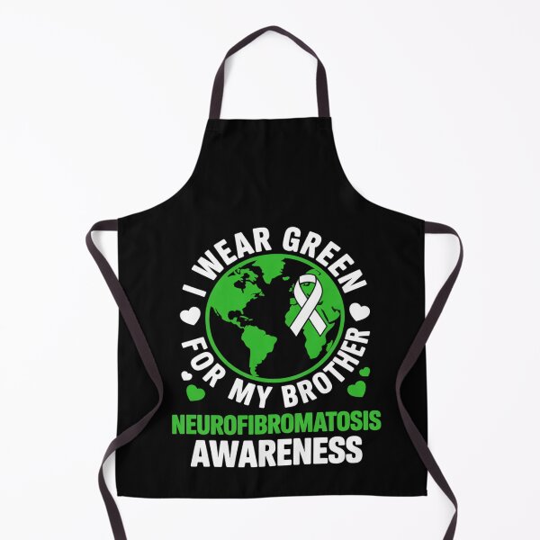 Item preview, I wear GREEN for my BROTHER NEUROFIBROMATOSIS Awareness designed and sold by BlassmausArt.