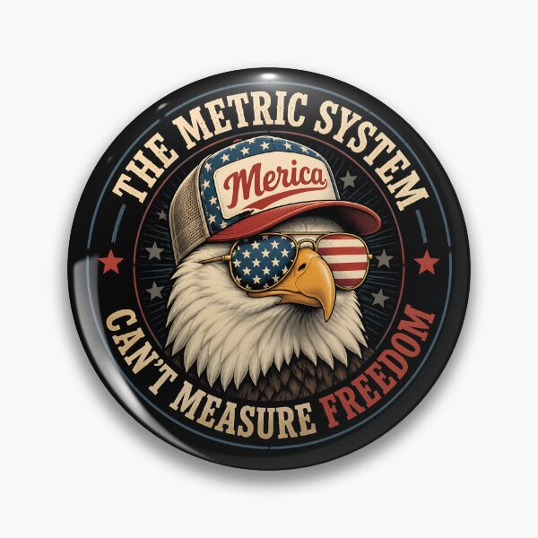 Item preview, Metric System Can't Measure Freedom Funny 4th Of July Gear designed and sold by DynamicDesign.