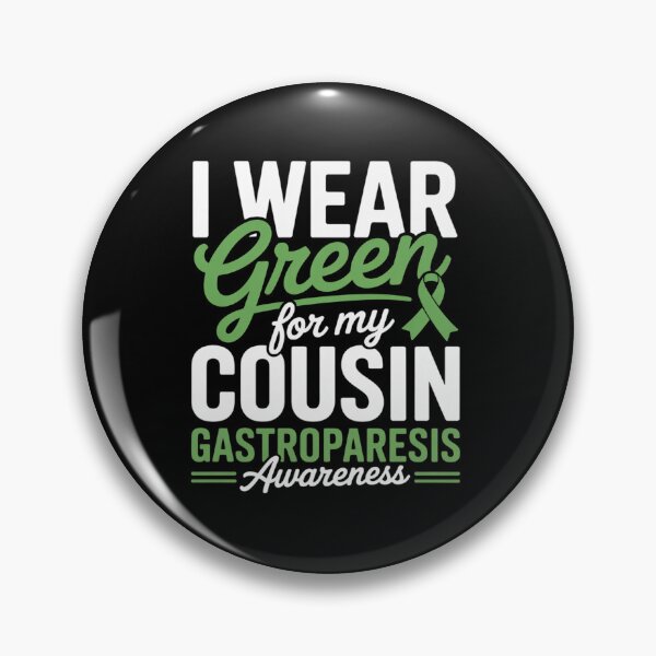 Item preview, I Wear Green For My Cousin Gastroparesis Awareness designed and sold by BlassmausArt.