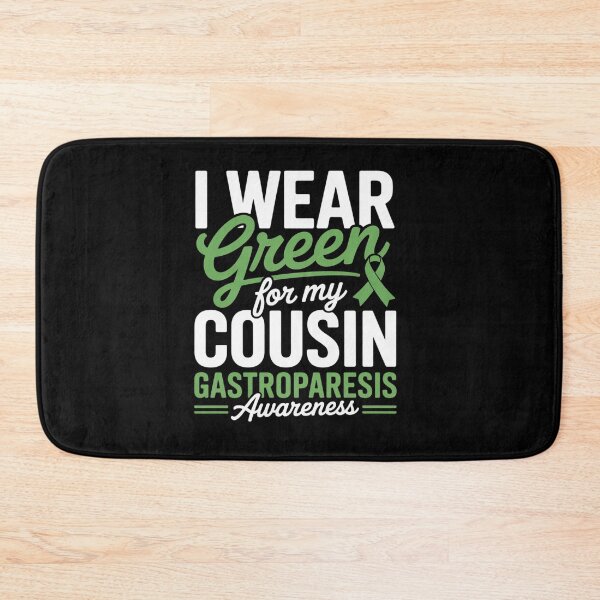 Item preview, I Wear Green For My Cousin Gastroparesis Awareness designed and sold by BlassmausArt.