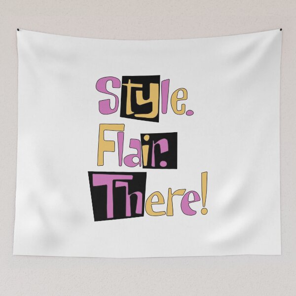 Item preview, Style. Flair. There! designed and sold by ChickenFund.