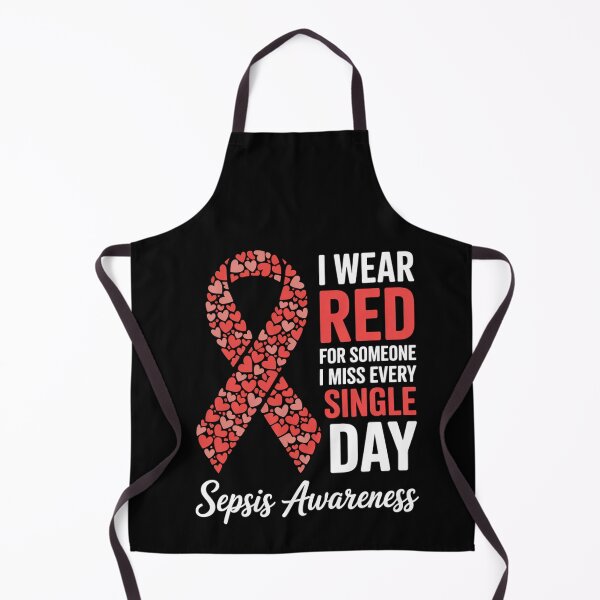 Item preview, I Wear Red For Someone Special I Miss  Sepsis Awareness designed and sold by BlassmausArt.