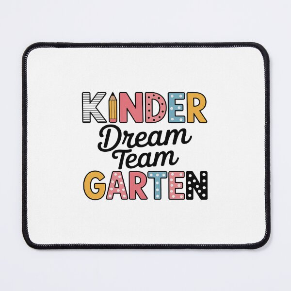 Item preview, Kindergarten Dream Team Back to School Teacher Student designed and sold by BlassmausArt.