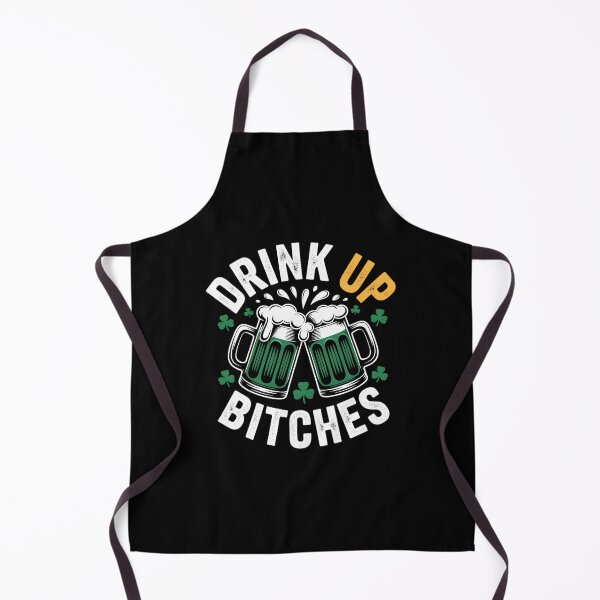 Item preview, Bitches Drink Up St. Patrick's Day Beer Lover designed and sold by TrinaEspinoza.