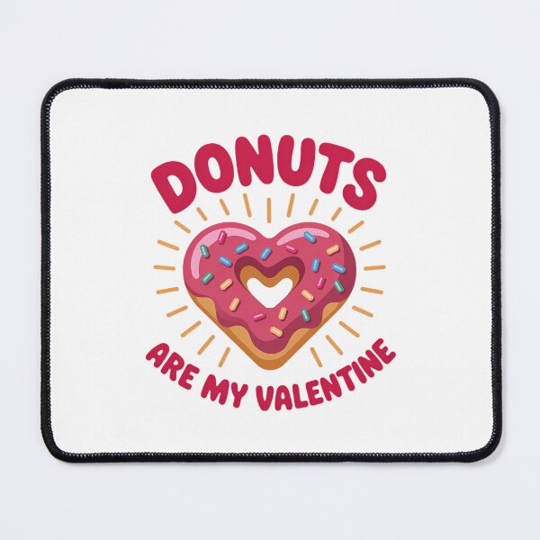 Item preview, Donuts Are My Valentine - Valentine's Day designed and sold by TrinaEspinoza.