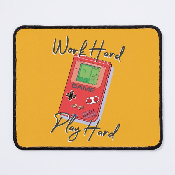 Item preview, Work Hard Play Hard Retro Handheld Gamer Quote designed and sold by MrGlayga.