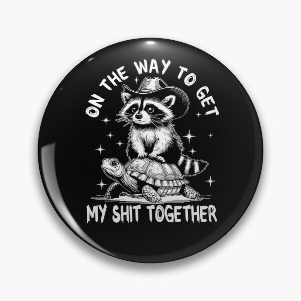 Item preview,  On The Way To Get My Shit Together designed and sold by rcgela.