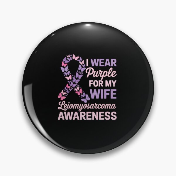 Item preview, I wear Purple for my Wife Leiomyosarcoma Awareness designed and sold by fferomananul.