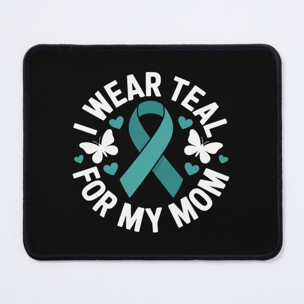 Item preview, I Wear Teal For My Mom Teal Ribbon designed and sold by fferomananul.
