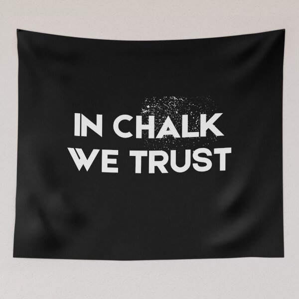 Item preview, In Chalk We Trust designed and sold by byninjakids.