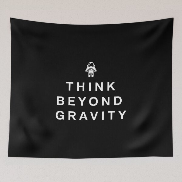 Item preview, Think Beyond Gravity – Space Mindset Minimalist Design | Aesthetic Galaxy Quote for Dreamers designed and sold by Altair_.
