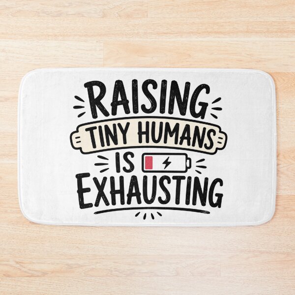Item preview, Raising Tiny Humans Is Exhausting – Funny Mom Life Quote designed and sold by TommyArt94.