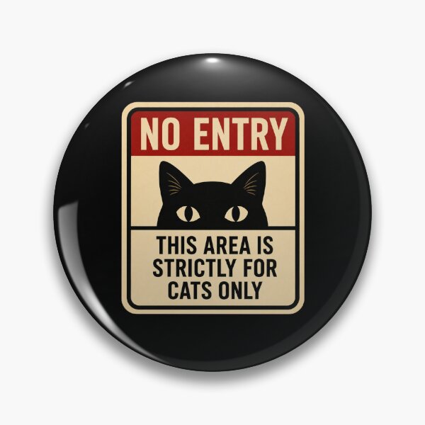 Item preview, No Entry Cat Zone Funny Cat Sign Vintage Warning Style Design designed and sold by Mindworx21.