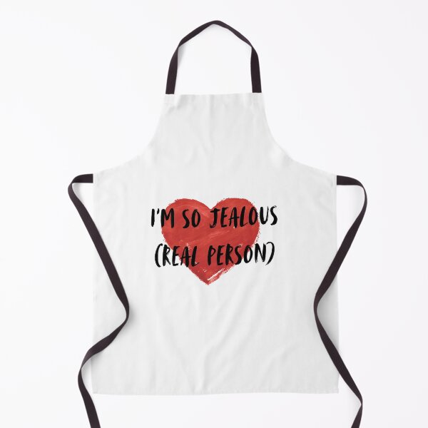 Item preview, I'm So Jealous Real Person Funny Sarcastic Heart Quote designed and sold by SEVEN ART PRODUCT.