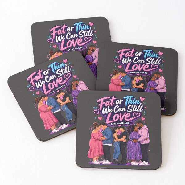 Item preview, Fat or Thin We Can Still Love designed and sold by Thaivi Design.