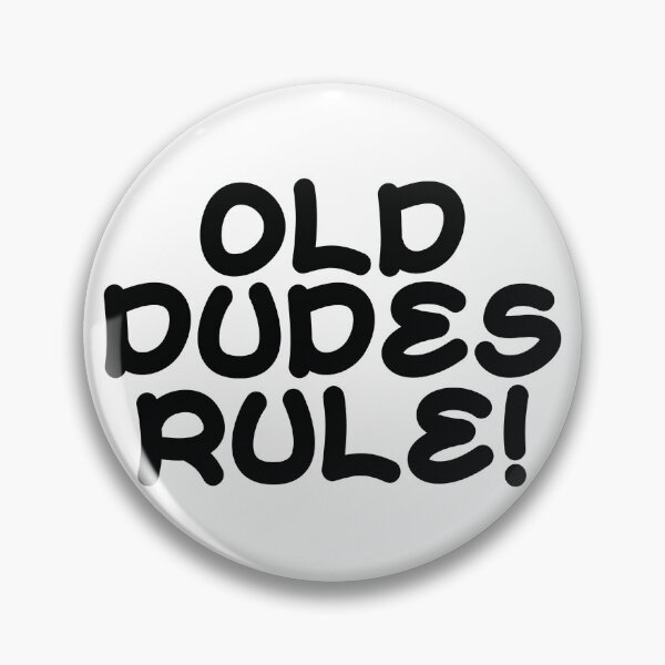Item preview, Old Dudes Rule! designed and sold by the-craft-shop.