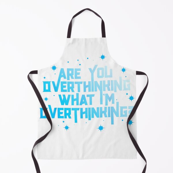 Item preview, Funny Overthinker are You Overthinking Sarcastic Saying T-Shirt designed and sold by RKdrawings.