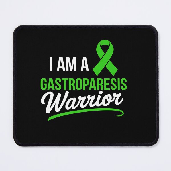 Item preview, I Am A Gastroparesis Warrior Gastroparesis Awareness designed and sold by grounabslaninal.