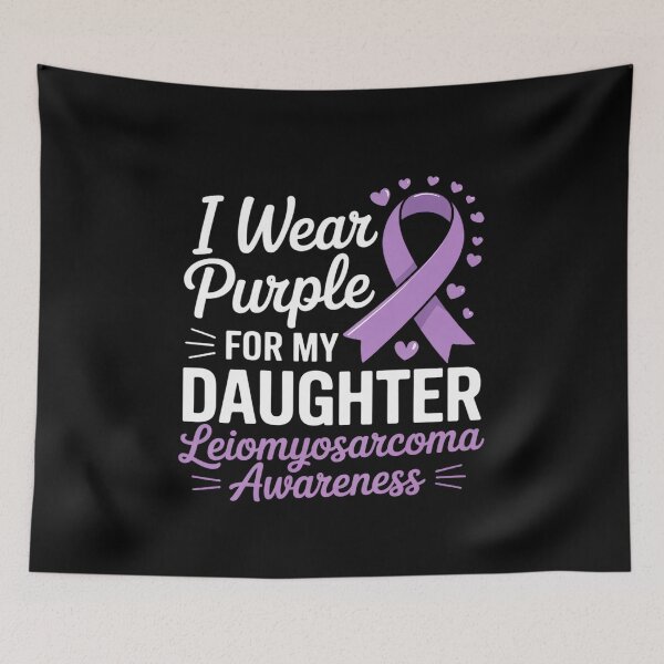 Item preview, I wear Purple for my Daughter Leiomyosarcoma Awareness designed and sold by grounabslaninal.