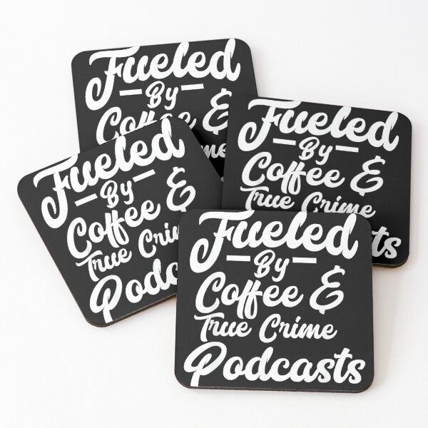 Item preview, Funny Fueled By Coffee & True Crime Podcasts Junkie designed and sold by MelanieIShelton.