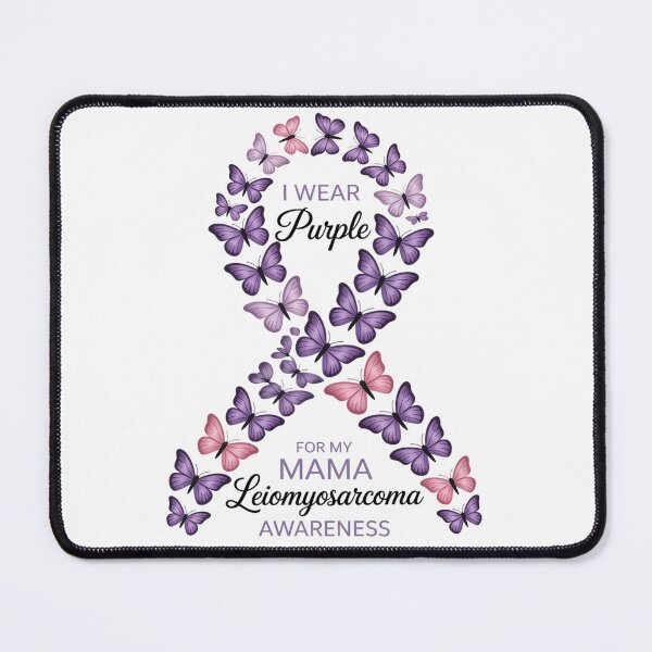 Item preview, I wear Purple for my Mama Leiomyosarcoma Awareness designed and sold by grounabslaninal.