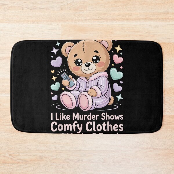Item preview, I Like Murder Shows Comfy Clothes and Maybe 3 People designed and sold by MelanieIShelton.