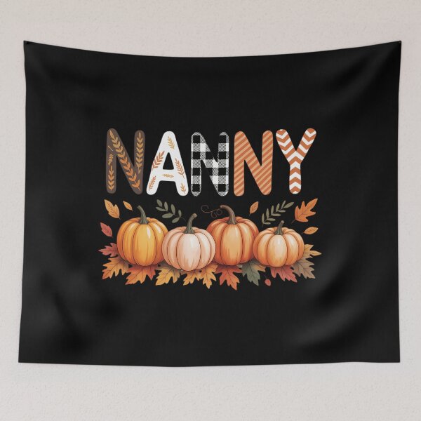 Item preview, Nanny Pumpkins Autumn For Family Gatherings designed and sold by TrinaEspinoza.