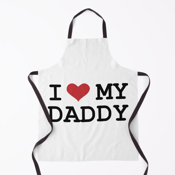 Item preview, I Love My Daddy designed and sold by PSCSCo.