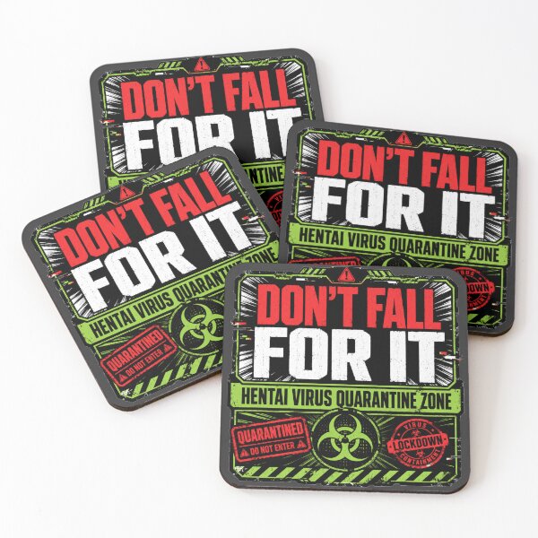 Item preview, Don’t Fall For It Hentai Virus Quarantine Zone Anime Meme designed and sold by POD DYNASTY | Original Print On Demand T-Shirt Graphics.