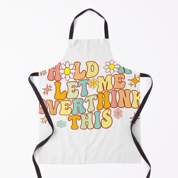 Item preview, Groovy Hold on Let Me Overthink This Funny Mom Overthinking T-Shirt designed and sold by KTY-NUSS.