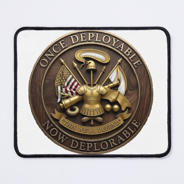 Item preview, Once Deployable - Now Deplorable designed and sold by Breeze-e Beez's Design.