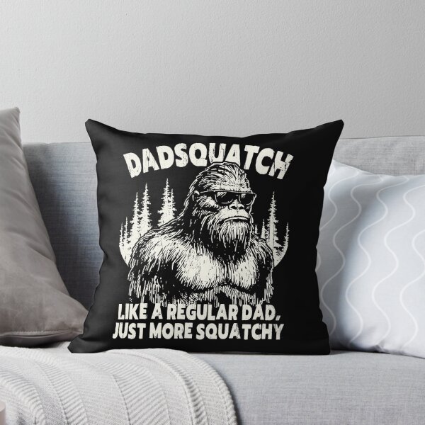 Item preview, Dadsquatch Like A Regular Dad, Just More Squatchy designed and sold by Special-Ninja.