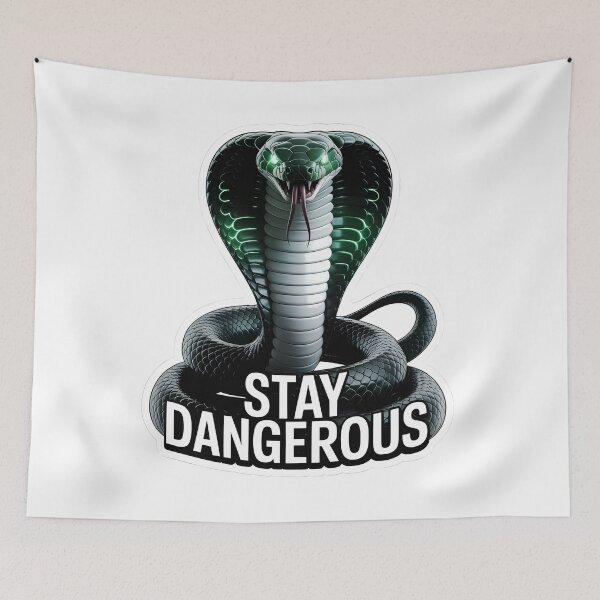 Item preview, Stay Dangerous Cyber Cobra designed and sold by SurajDesigns.