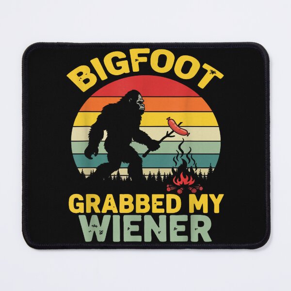 Item preview, Bigfoot Grabbed My Wiener Funny Sasquatch Camping Retro designed and sold by CCChillingfrog.