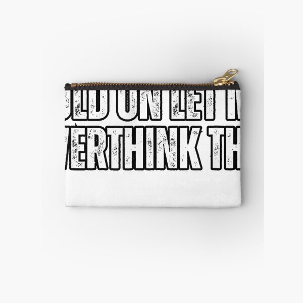 Item preview, Funny Overthink, Hold On Le Me Overthink This, Overthinking T-Shirt designed and sold by gidget-gadget.