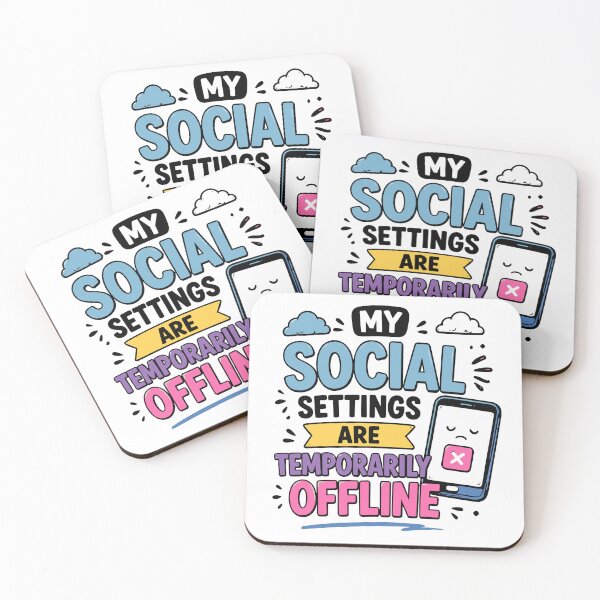 Item preview, My Social Settings Are Temporarily Offline Funny Quote designed and sold by Gift Phrase Studio.