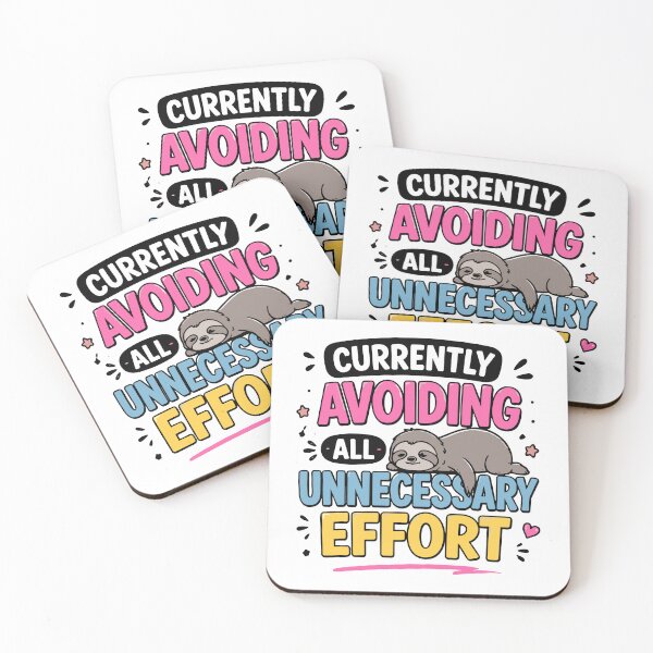 Item preview, Currently Avoiding All Unnecessary Effort Funny Quote designed and sold by Magmashup.