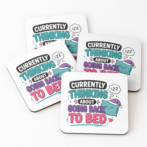 Item preview, Currently Thinking About Going Back To Bed Funny Quote designed and sold by Magmashup.