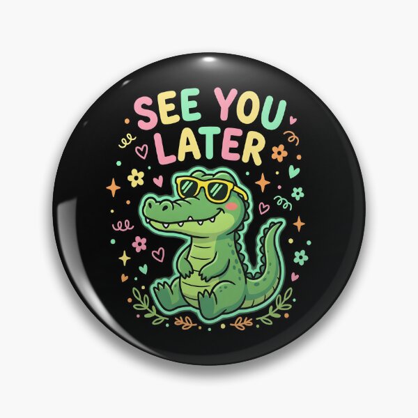 Artikelvorschau, Bis später, Alligator! Süßer letzter Schultag, Lehrer entworfen und verkauft von CCChillingfrog.